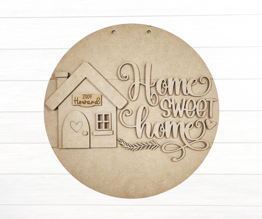 Home Sweet Home Round Sign DIY BLANK