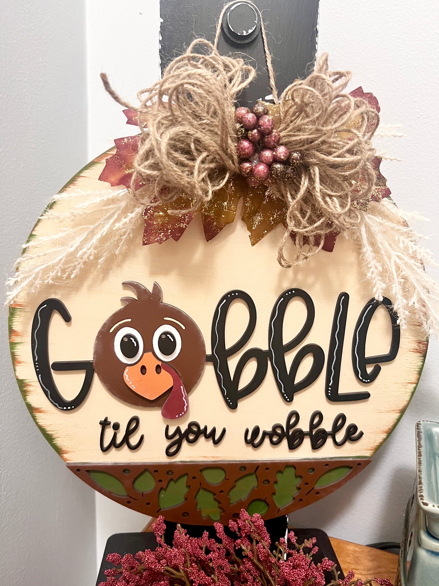 Gobble Til You Wobble Door Hanger DIY Kit!