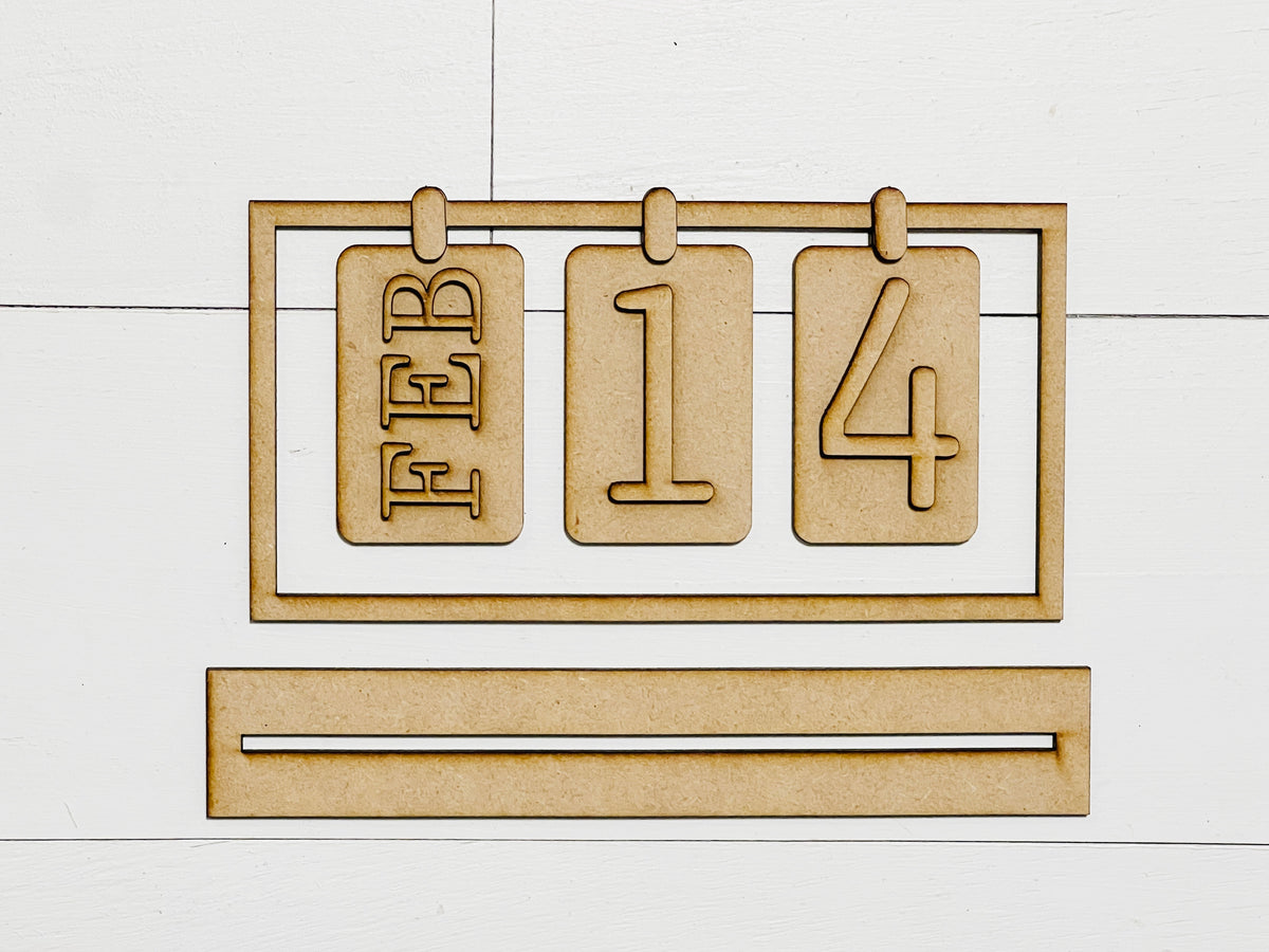 Feb 14th Date Sign Shelf Sitter DIY KIT