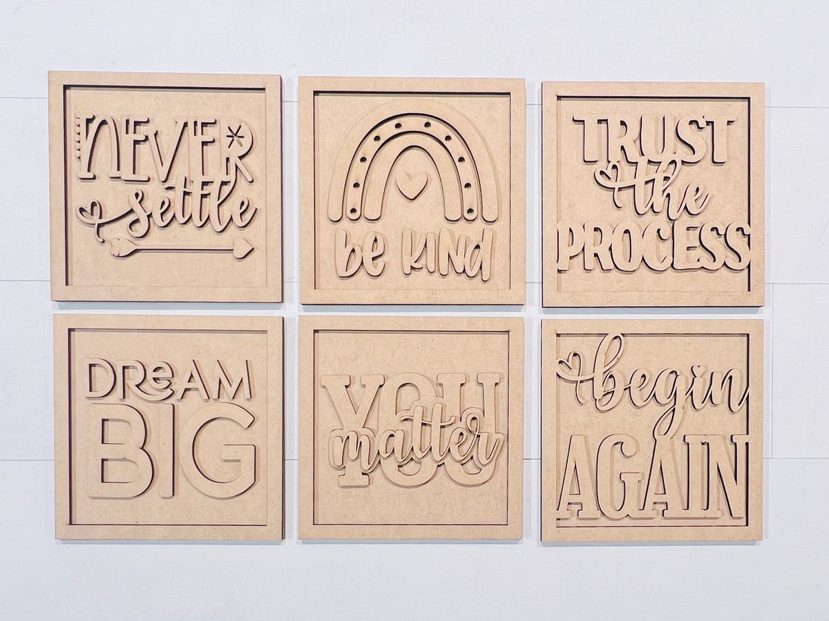 Mini Inspirational Signs (5x5)
