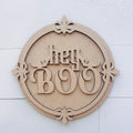 Hey Boo Round Blank