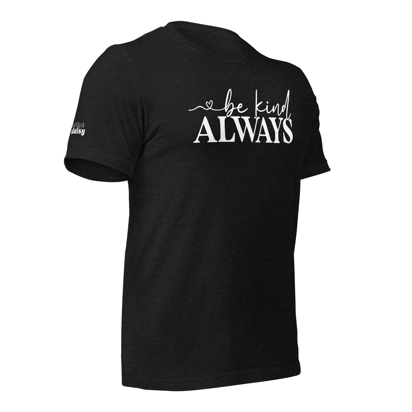 Be Kind Always RD Branded Unisex t-shirt