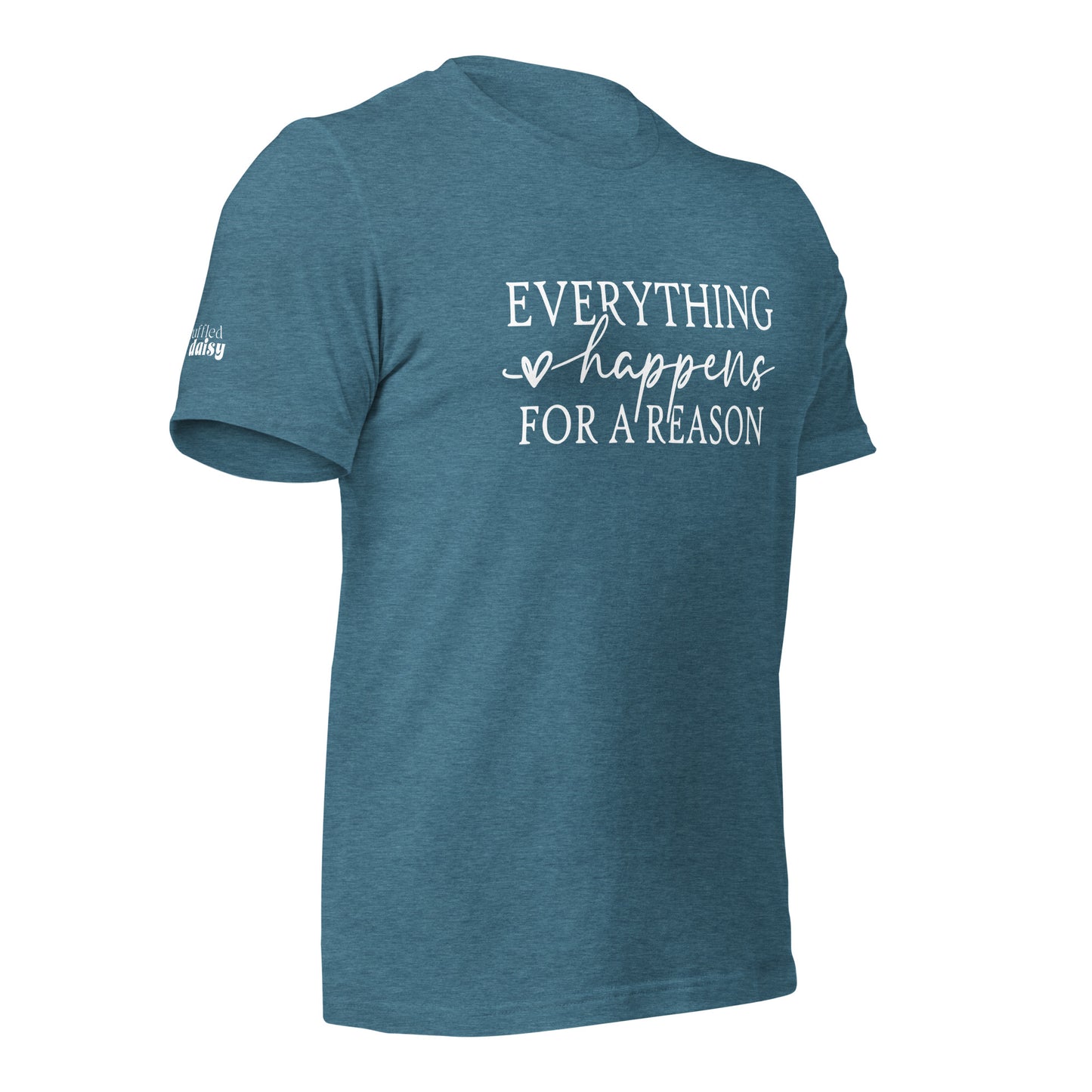 Everything Happens For A Reason RD Branded Unisex t-shirt