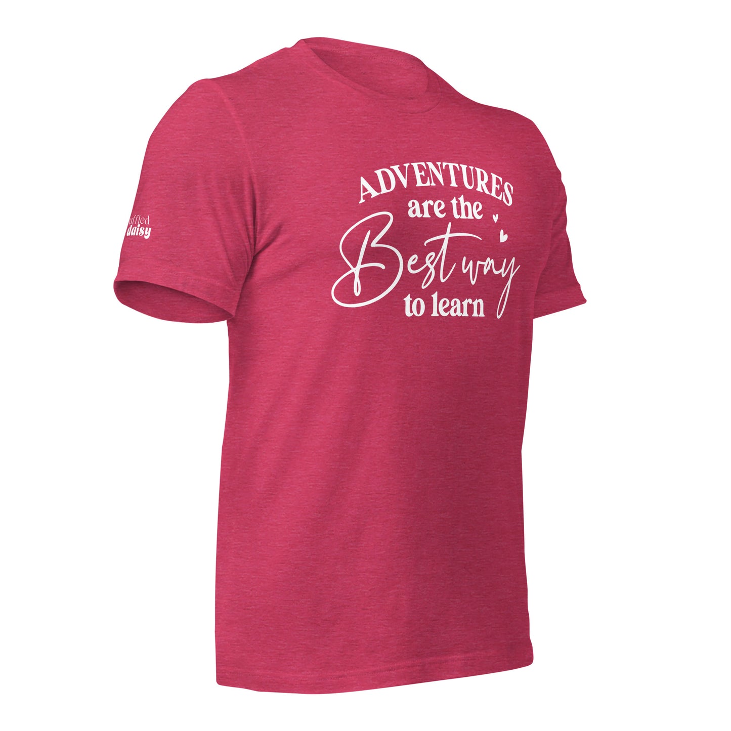 Adventures Best Way to Learn Branded RD Unisex t-shirt