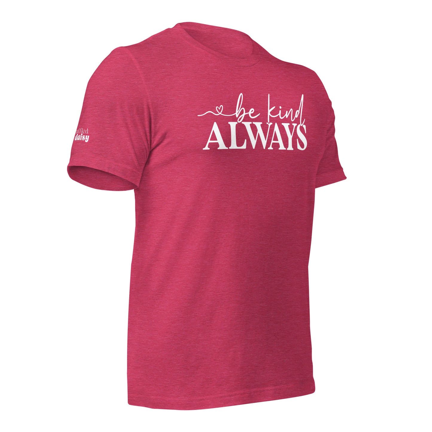 Be Kind Always RD Branded Unisex t-shirt