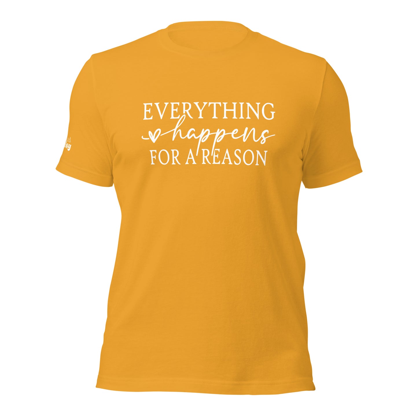 Everything Happens For A Reason RD Branded Unisex t-shirt